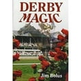 thumbnail image 1 of Pre-Owned Derby Magic (Hardcover) 1565542762 9781565542761, 1 of 1
