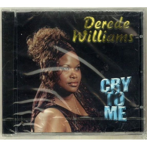 Derede Williams - Cry To Me - CD
