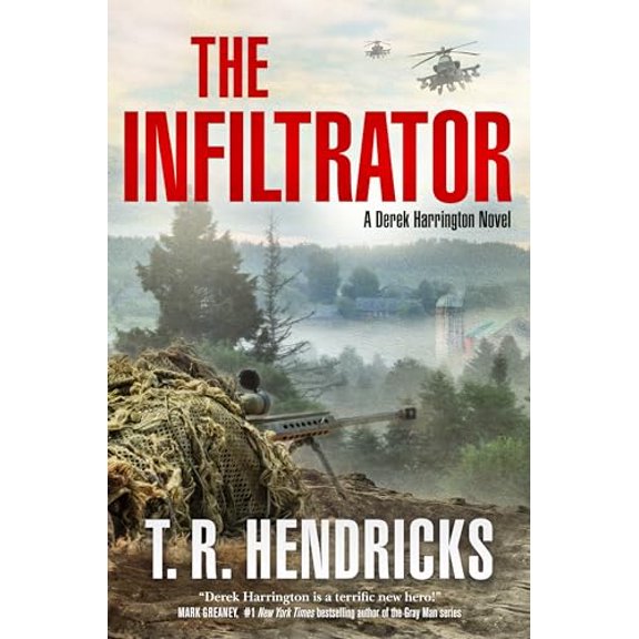 Pre-Owned The Infiltrator: A Derek Harrington Novel
