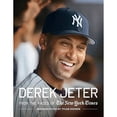 thumbnail image 1 of Pre-Owned Derek Jeter: From the pages of The New York Times (Hardcover) 0810996561, 1 of 1