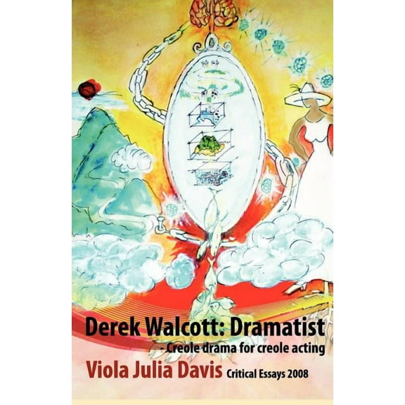 Derek Walcott: Dramatist (Paperback)