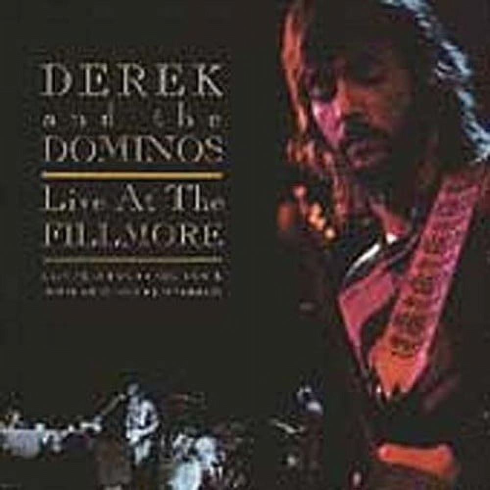Derek & the Dominos - Live at the Fillmore - Music