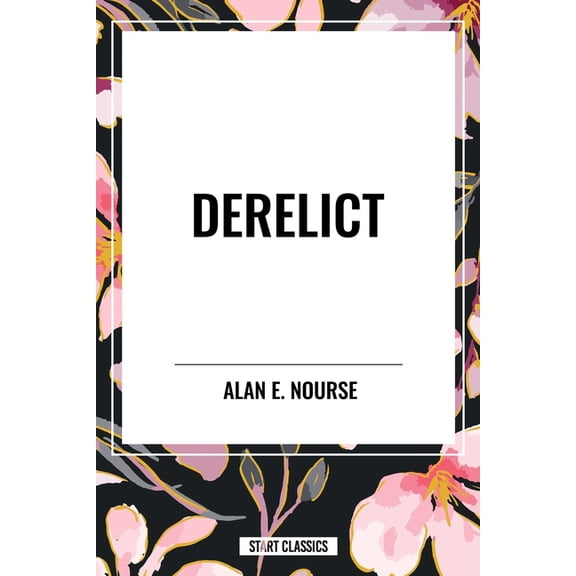 Derelict, (Paperback)