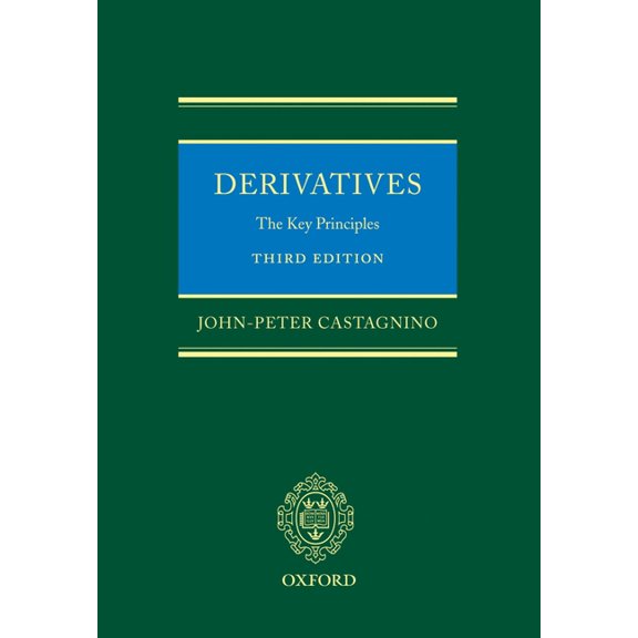 Derivatives: The Key Principles (Hardcover)