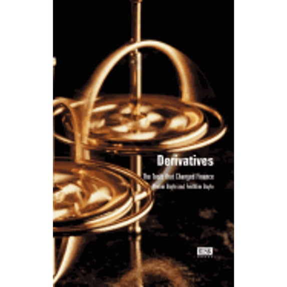 Pre-Owned Derivatives: The Tools That Changed Finance (Hardcover) 189933288X 9781899332885