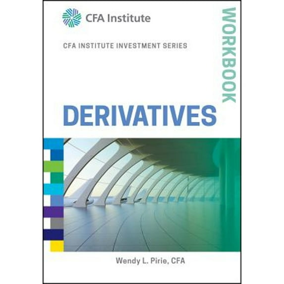 Pre-Owned Derivatives Workbook, Paperback by Pirie, Wendy L., ISBN 1119381835, ISBN-13 9781119381839
