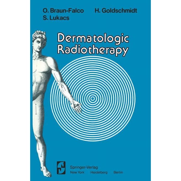 Dermatologic Radiotherapy, (Paperback)
