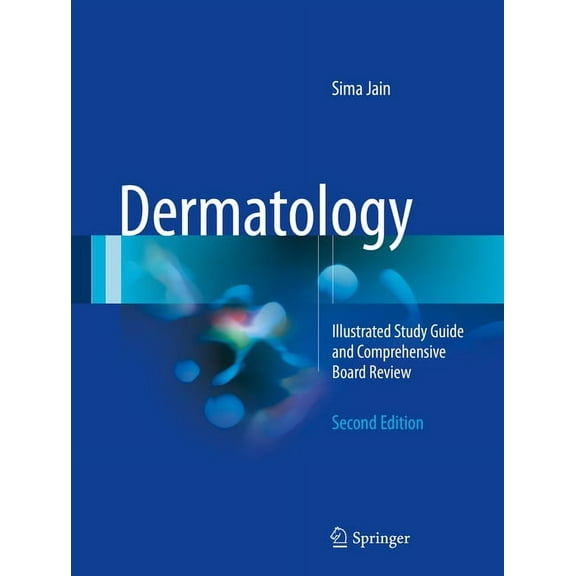 Dermatology: Illustrated Study Guide and Comprehensive Board Review, (Paperback)
