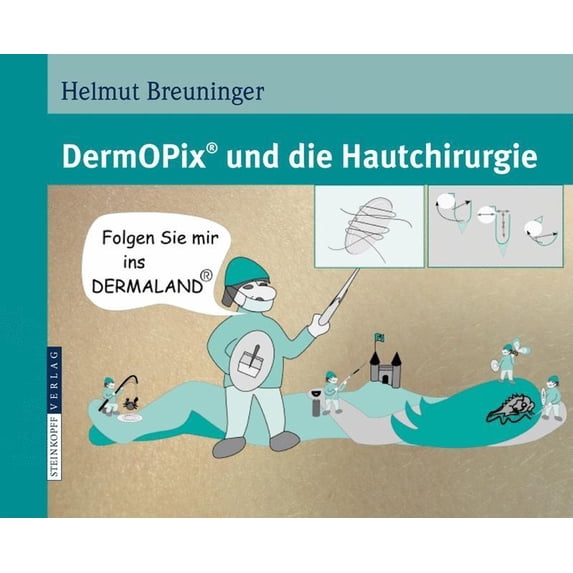 Dermopix(r) Und Die Hautchirurgie, (Paperback)