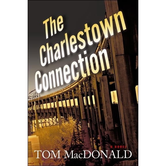 Pre-Owned Dermot Sparhawk Series: The Charlestown Connection : A Dermot Sparhawk Thriller (Series #1) (Hardcover)