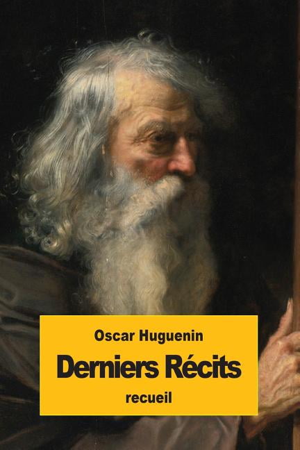 Derniers Récits (Paperback)
