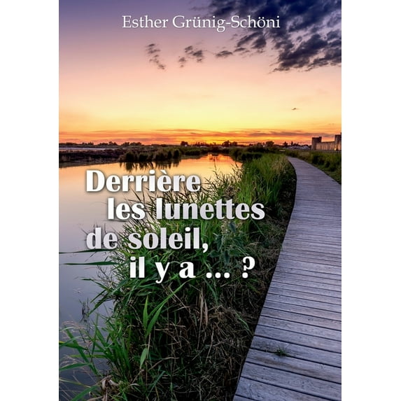 Derrière les lunettes de soleil, il y a ... ? (Paperback)