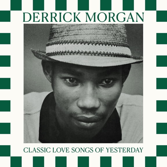 Derrick Morgan - Classic Love Songs Of Yesterday - Music & Performance - CD