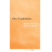 Derrida-Saint Augustin des confessions, Paperback
