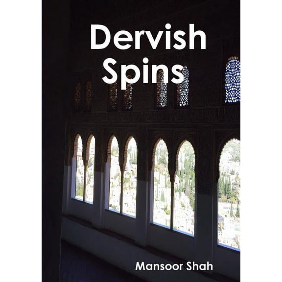 Dervish Spins, (Paperback)