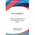 thumbnail image 1 of Des Aerophores : Et De Leur Application Au Travail Dans Les Mines (1872) (Paperback), 1 of 1