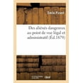 thumbnail image 1 of Des Aliénés Dangereux Au Point de Vue Légal Et Administratif (Paperback), 1 of 1