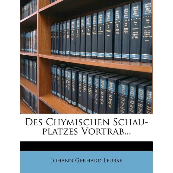 Des Chymischen Schau-Platzes Vortrab...