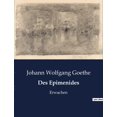 thumbnail image 1 of Des Epimenides: Die Verschmelzung von Mythos und AufklÃ¤rung, (Paperback), 1 of 1