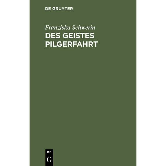 Des Geistes Pilgerfahrt (Hardcover)