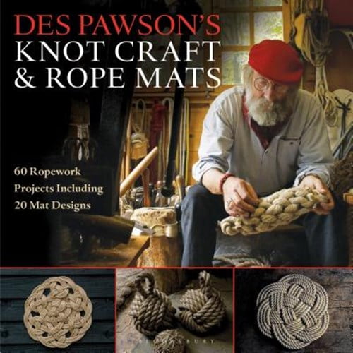 Pre-Owned Des Pawson's Knot Craft and Rope Mats: 60 Ropework Projects Including 20 Mat Designs, (Paperback)