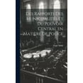 thumbnail image 1 of Des Rapports des Municipalités et du Pouvoir Central en Matière de Police (Hardcover), 1 of 1