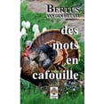thumbnail image 1 of Des mots en cafouille II: histoires courtes, (Paperback), 1 of 1