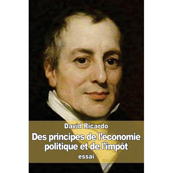 Des principes de l'économie politique et de l'impôt (Paperback)