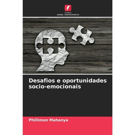 Desafios e oportunidades socio-emocionais, (Paperback)
