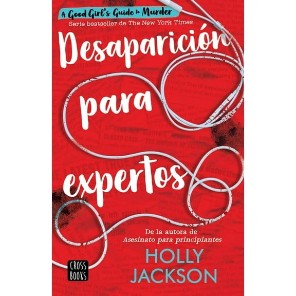 Desaparicin Para Expertos / Good Girl, Bad Blood, (Paperback)