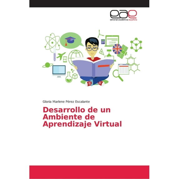 Desarrollo de un Ambiente de Aprendizaje Virtual (Paperback)