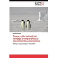 thumbnail image 1 of Desarrollo industrial, ventaja comparativa y crecimiento económico (Paperback), 1 of 1
