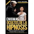 thumbnail image 1 of Desbloquea Tu Poder Interior: Domina la  Enigmas Ocultos de la Hipnosis, Book 2, (Paperback), 1 of 1