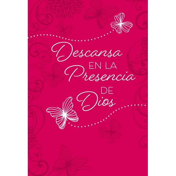 Descansa en la Presencia de Dios: 365 Devocionales Diarios (Hardcover)