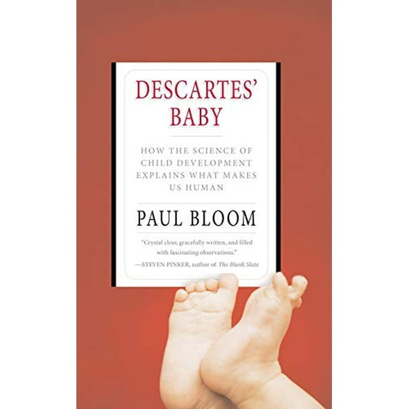 Pre-Owned Descartes' Baby: How the Science of Child Development Explains What Makes Us Human (Paperback) 0465007864 9780465007868