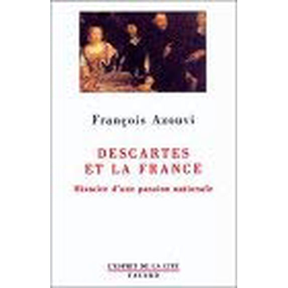 Pre-Owned Descartes et la France 9782213610450 Used