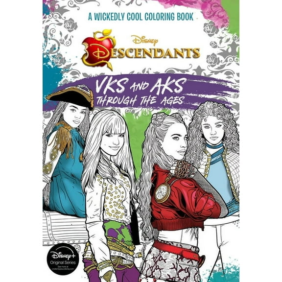 Descendants: A Wickedly Cool Coloring Book: Vks and Aks Through the Ages, (Paperback)