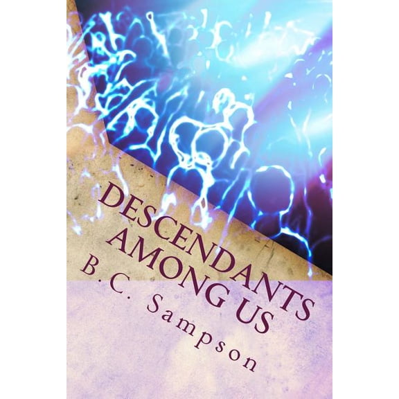 Descendants Among Us