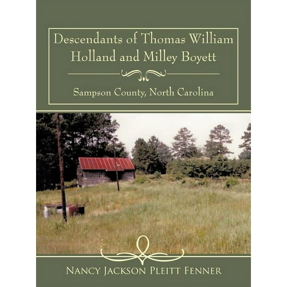 Descendants of Thomas William Holland and Milley Boyett (Paperback)
