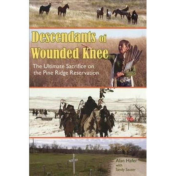 Pre-Owned Descendants of Wounded Knee, 9781555664619, 155566461X, Paperback,