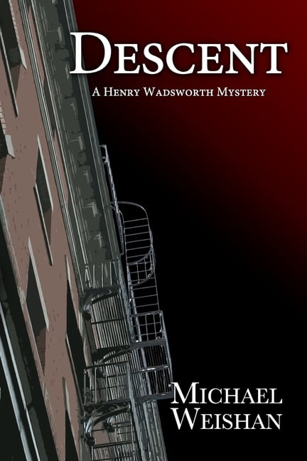 Descent: A Henry Wadsworth Mystery, (Paperback)