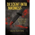 thumbnail image 1 of Descent Into Madness: Birth of a Serial Killer (Hardcover), 1 of 1