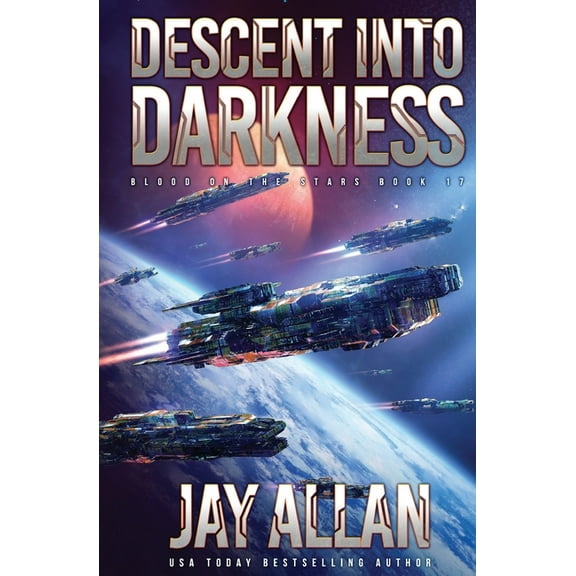 Descent into Darkness (Paperback) by Jay Allan