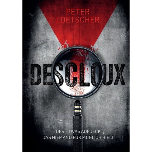 Descloux, (Paperback)