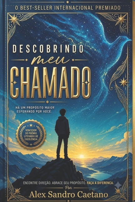 Descobrindo Meu Chamado: Como Encontrar O PrÃ³posito Que Deus Escreveu Para Sua Vida, (Paperback)