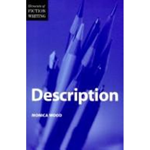 Pre-Owned Description (Elements of Fiction Writing) (Hardcover) 0898796814 9780898796810