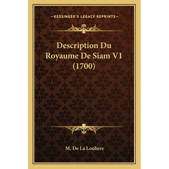 Description Du Royaume de Siam V1 (1700)