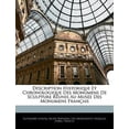 thumbnail image 1 of Description Historique Et Chronologique Des Monumens De Sculpture Réunis Au Musée Des Monumens Français (Paperback), 1 of 1