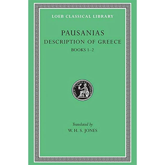 Pre-Owned Description of Greece, Volume I: Books 1-2 (Hardcover) 0674991044 9780674991040