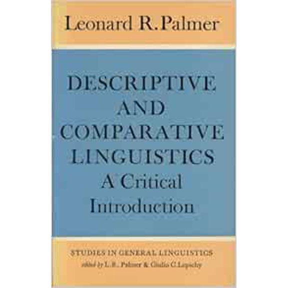 Pre-Owned Descriptive & Comparative Linguistics: A Critical Introduction (Paperback) 0571106900 9780571106905